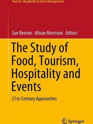 cover image of The Study of Food, Tourism, Hospitality and Events